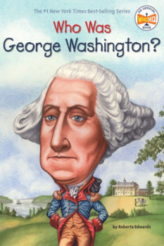 Who Was George Washington?