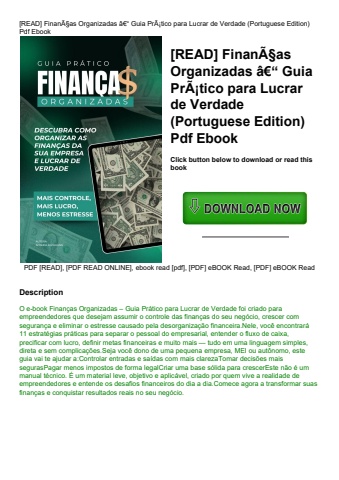[read] finanãƒâ§as organizadas ã¢â€â“ guia prãƒâ¡tico para lucrar de verdade (portuguese edition) pd