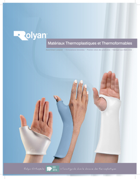 rolyan-matériaux-thermoplastiques-et-thermoformables-2021