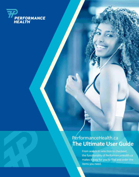 Performance Health Canada - Ultimate User Guide