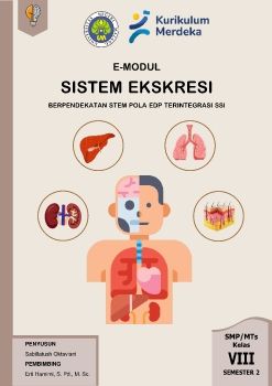 E-modul Berpendekatan STEM Pola EDP Terintegrasi SSI pada Materi Sistem Eskresi untuk Melatihkan Kemampuan Berpikir Kreatif Siswa SMP