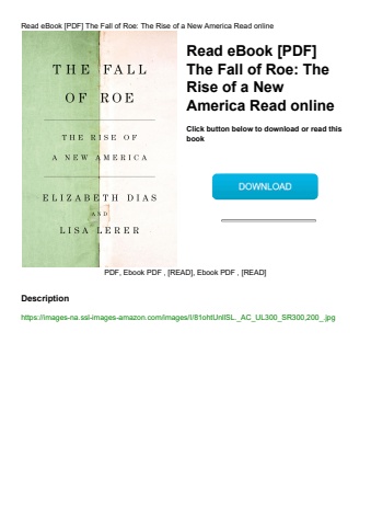 read ebook [pdf] the fall of roe the rise of a new america read online