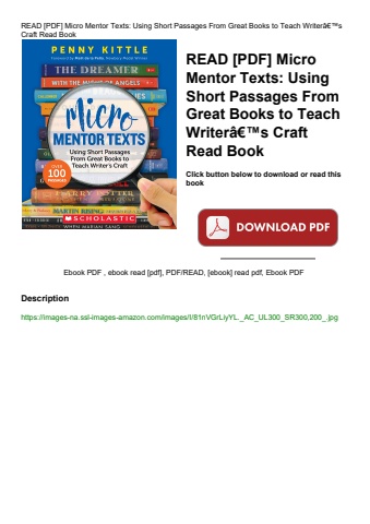 read [pdf] micro mentor texts using short passages from great books to teach writerã¢â€â™s craft rea