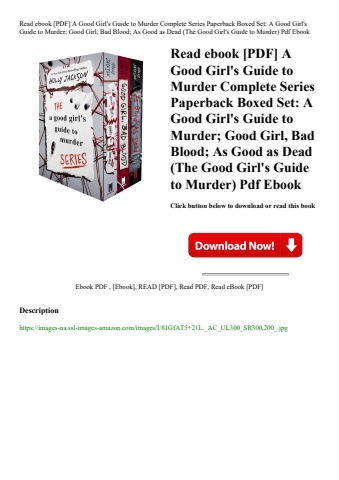 read ebook [pdf] a good girl's guide to murder complete series paperback boxed set a good girl's gui