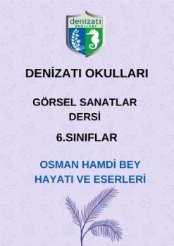 OSMAN HAMDİ BEY HAYATI VE ESERLERİ