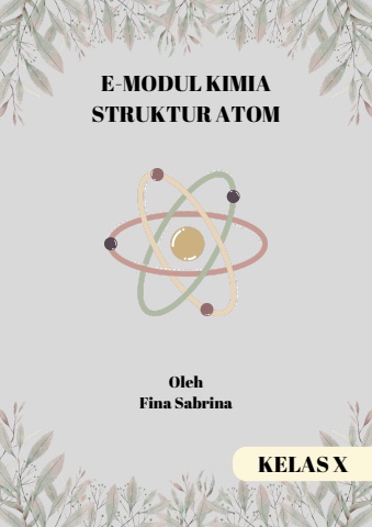 Emodul struktur atom kelas X sma