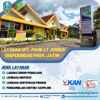 LAYANAN UPT PSMB LEMBAGA TEMBAKAU JEMBER - DISPERINDAG PEMPROV JATIM