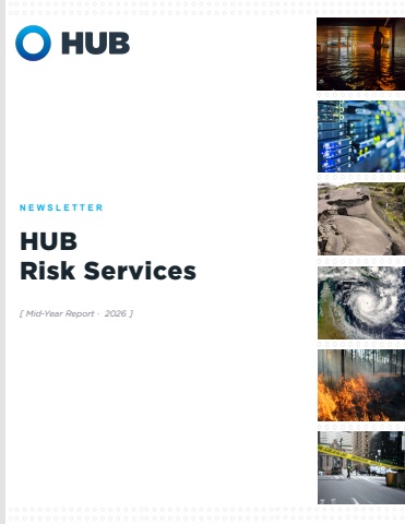 hub risk services_2026 mid-year report
