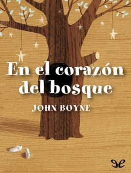 En el corazón del bosque