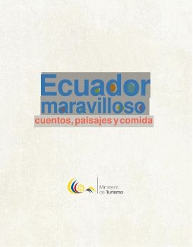 Ecuador Maravilloso