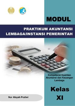 PRAKTIKUM AKUNTANSI LEMBAGA/INSTANSI PEMERINTAH 