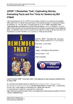 @PDF^ I Remember That!: Captivating Stories, Interesting Facts and Fun Trivia for Seniors by Bill O'Neill