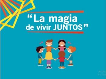 La magia de vivir juntos