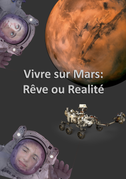 Vivre sur Mars: rêve ou réalité