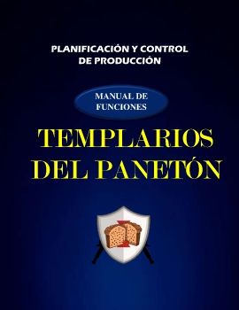 MANUAL DE FUNCIONES - TEMPLARIOS DEL PANETÓN