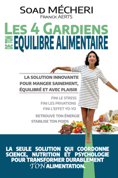 Les 4 Gardiens de ton Équilibre Alimentaire