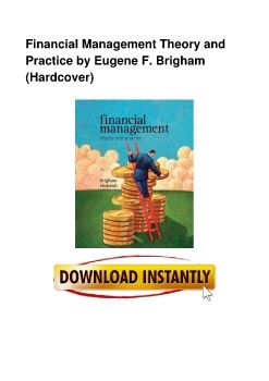 Financial Management Theory and Practice by Eugene F. Brigham (Hardcover)