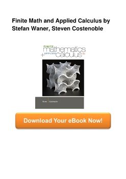 Finite Math and Applied Calculus by Stefan Waner, Steven Costenoble