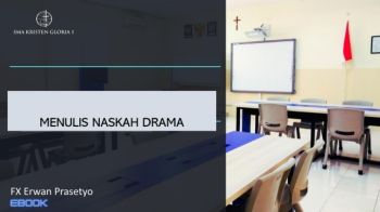 MENULIS  NASKAH DRAMA