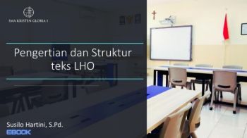 Pengertian dan Struktur teks LHO