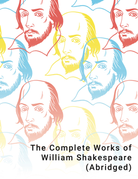 WHAT | The Complete Works ... (Abridged)