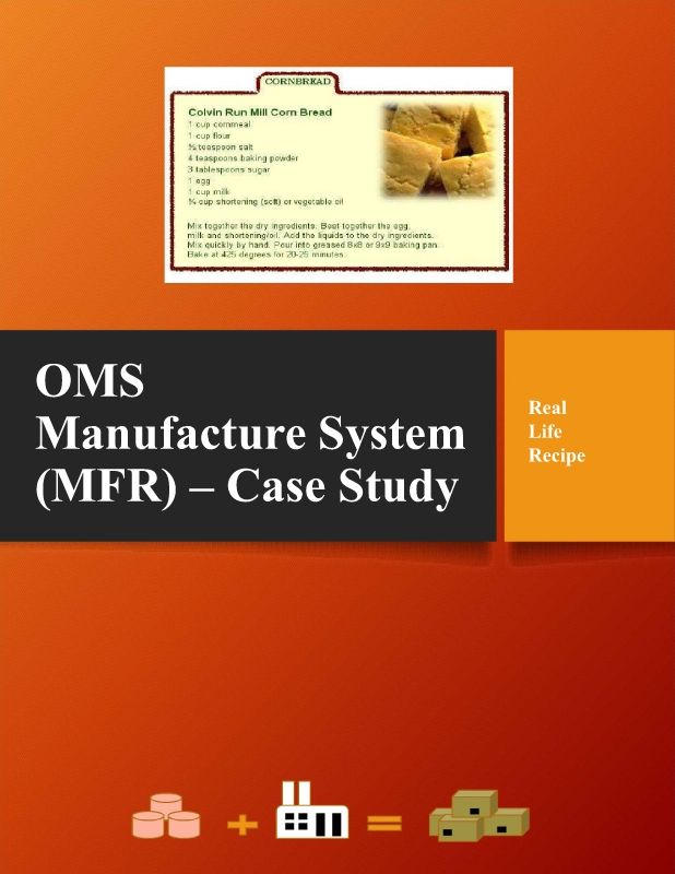 OMS Manufacturing System Case Study