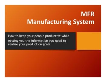 OMS Manufacturing System Overview