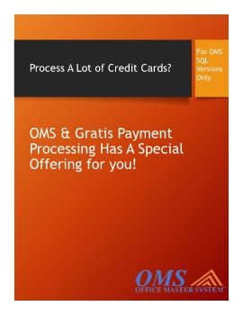 OMS Gratis Credit Card Interface $2000 Rebate Offer.Slide Show Version