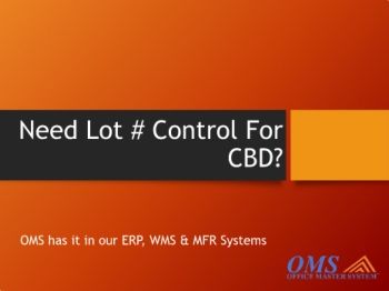 Need Lot # Control For CBD - OMS Has I