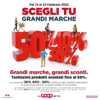 SCEGLI TU Grandi Marche Offerte valide dal 14 al 23 febbraio 2022