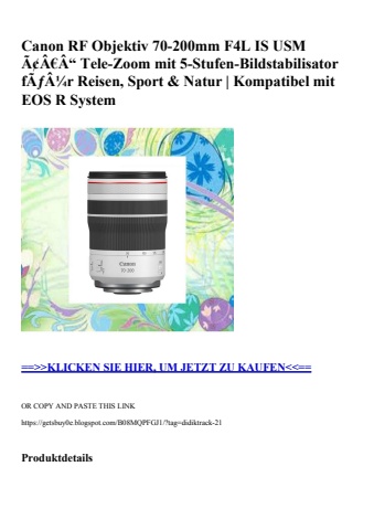 1132 canon rf objektiv 70-200mm f4l is usm ã¢â€â“ tele-zoom mit 5-stufen-bildstabilisator fãƒâ¼r reisen