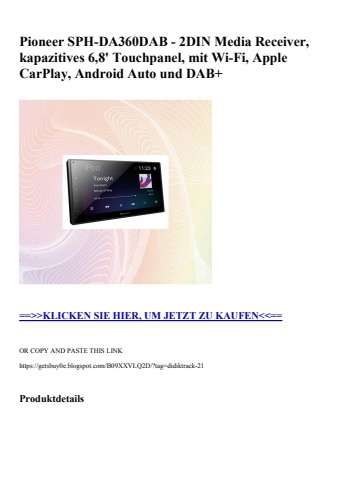 4156 pioneer sph-da360dab - 2din media receiver  kapazitives 6 8' touchpanel  mit wi-fi  apple carplay