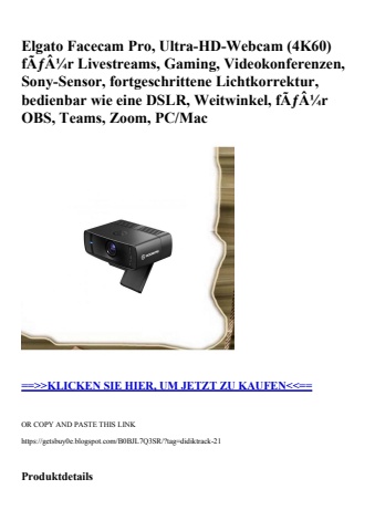 4957 elgato facecam pro  ultra-hd-webcam  4k60  fãƒâ¼r livestreams  gaming  videokonferenzen  sony-senso