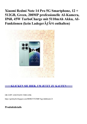 1101 xiaomi redmi note 14 pro 5g smartphone  12   512gb  green  200mp professionelle ai-kamera  ip68  45