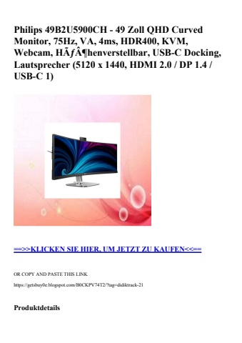 0240 philips 49b2u5900ch - 49 zoll qhd curved monitor  75hz  va  4ms  hdr400  kvm  webcam  hãƒâ¶henverst