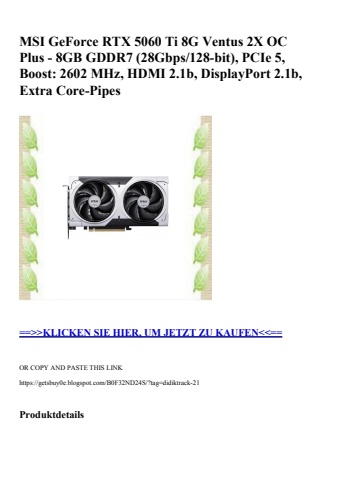 9699 msi geforce rtx 5060 ti 8g ventus 2x oc plus - 8gb gddr7  28gbps 128-bit   pcie 5  boost  2602 mhz