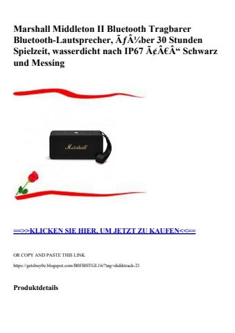 5144 marshall middleton ii bluetooth tragbarer bluetooth-lautsprecher  ãƒâ¼ber 30 stunden spielzeit  was