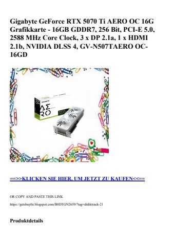 0367 gigabyte geforce rtx 5070 ti aero oc 16g grafikkarte - 16gb gddr7  256 bit  pci-e 5