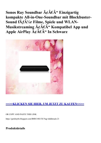 1724 sonos ray soundbar ã¢â€â“ einzigartig kompakte all-in-one-soundbar mit blockbuster-sound fãƒâ¼r fil