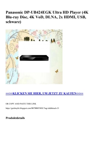 9978 panasonic dp-ub424egk ultra hd player  4k blu-ray disc  4k vod  dlna  2x hdmi  usb  schwarz