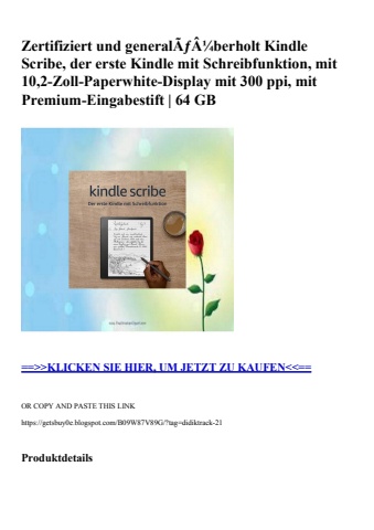 2168 zertifiziert und generalãƒâ¼berholt kindle scribe  der erste kindle mit schreibfunktion  mit 10 2-z