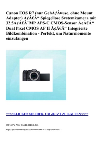 6290 canon eos r7  nur gehãƒâ¤use  ohne mount adapter  ã¢â€â“ spiegellose systemkamera mit 32 5ã¢â€â¯mp