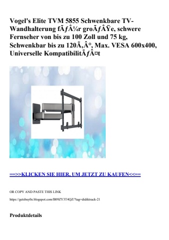 0585 vogel's elite tvm 5855 schwenkbare tv-wandhalterung fãƒâ¼r groãƒâÿe  schwere fernseher von bis zu 1