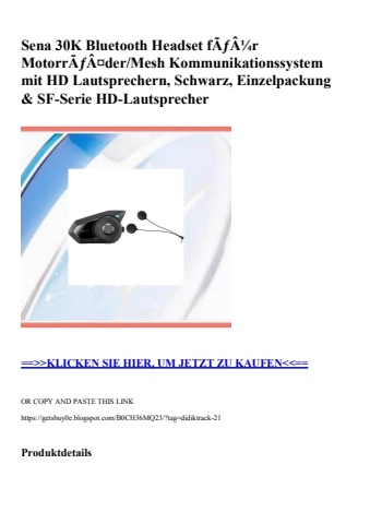 2363 sena 30k bluetooth headset fãƒâ¼r motorrãƒâ¤der mesh kommunikationssystem mit hd lautsprechern  sch