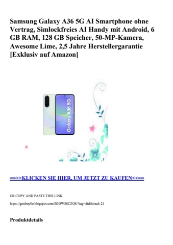 3205 samsung galaxy a36 5g ai smartphone ohne vertrag  simlockfreies ai handy mit android  6 gb ram  128