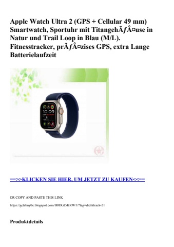 7443 apple watch ultra 2  gps   cellular 49 mm  smartwatch  sportuhr mit titangehãƒâ¤use in natur und tr