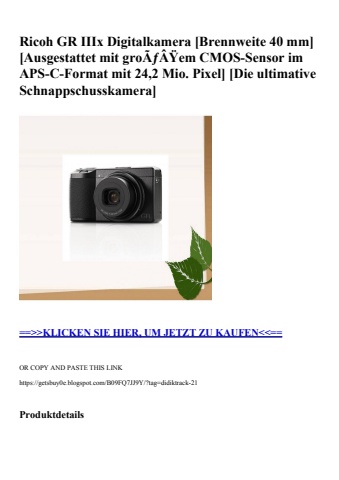5982 ricoh gr iiix digitalkamera  brennweite 40 mm   ausgestattet mit groãƒâÿem cmos-sensor im aps-c-for