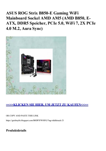 5912 asus rog strix b850-e gaming wifi mainboard sockel amd am5  amd b850  e-atx  ddr5 speicher  pcie 5