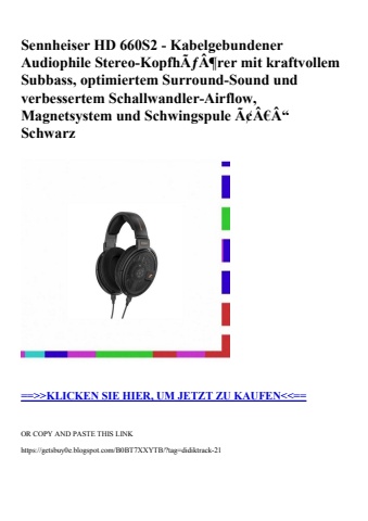 9872 sennheiser hd 660s2 - kabelgebundener audiophile stereo-kopfhãƒâ¶rer mit kraftvollem subbass  optim