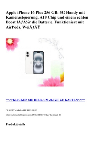4610 apple iphone 16 plus 256 gb  5g handy mit kamerasteuerung  a18 chip und einem echten boost fãƒâ¼r d